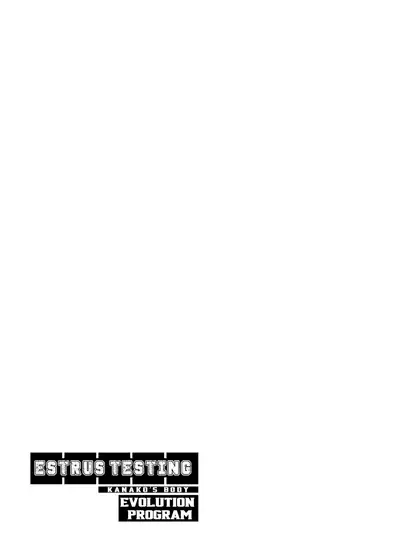 Estrus Testing Kanako's Body Evolution Program