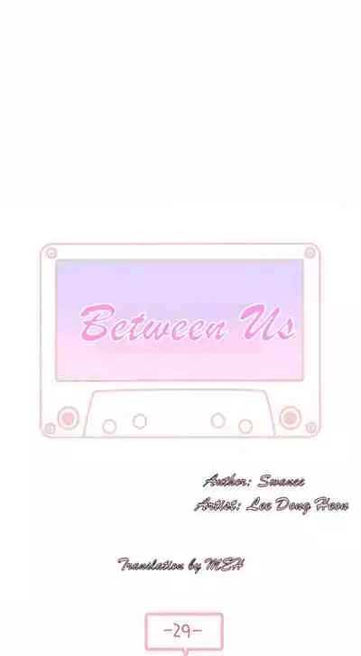 BETWEEN US Ch. 1-31