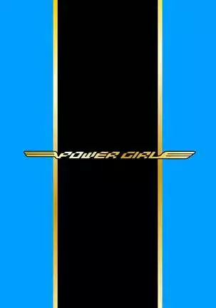 Power Girl ~JK Super Heroine no Saiin Darakuki~ Ch. 2