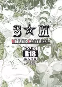 (C83) [UNDER CONTROL (zunta)] S★M (Anarchy Reigns) [English]