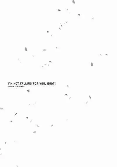 Omae Nanka Daikirai da Baaka! | 最讨厌你了笨蛋！