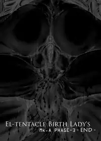 [光華猟兵] El-tentacle Birth Lady's Mk.A PHASE-3 Joint