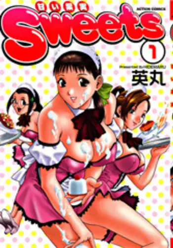 [Hidemaru] Sweets Amai Kajitsu 1 [English] {Tadanohito}