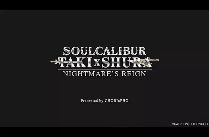 SOUL CALIBUR / TAKI x SHURA - NIGHTMARE'S REIGN
