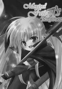 (SC34) [SHINING (Shaian)] Magical Fate A's Express (Mahou Shoujo Lyrical Nanoha)