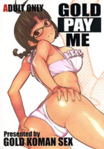 (Suika Musume 7) [GOLD KOMAN SEX (AT)] GOLD PAY ME (THE IDOLM@STER)