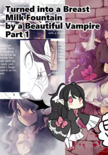 [Kouji] Bishoujo Vampire ni Bonyuu Drink Bar ni Sareru Hanashi | Turned into a Breast Milk Fountain by a Beautiful Vampire [English] [Limonchik11]