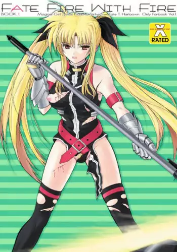 [DIEPPE FACTORY Darkside (Alpine)] FATE FIRE WITH FIRE Book. I (Mahou Shoujo Lyrical Nanoha) [Digital]