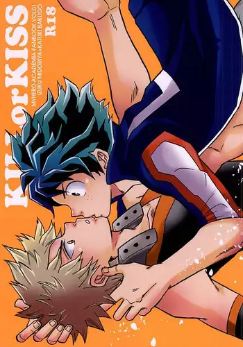 (Hanjuku Hero Life) [GiftKuchen (Shitori)] KILL OR KISS (My Hero Academia)