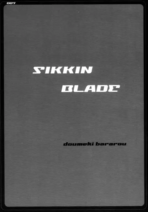 SIKKIN BLADE